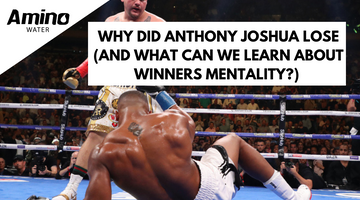 Why did Anthony Joshua lose (and what can we learn about winners mentality?)